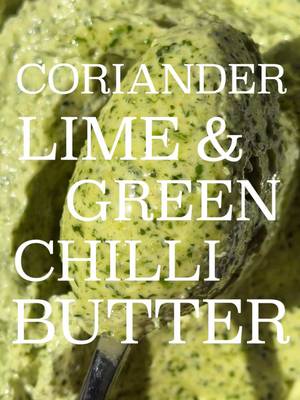 Limetten-Koriander-Chili-Grillbutter